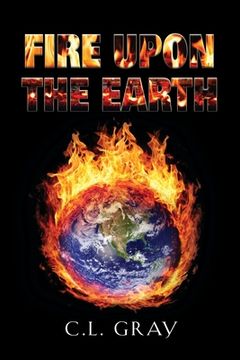 portada Fire Upon the Earth (en Inglés)