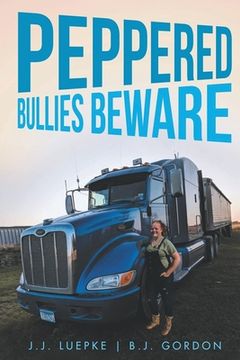 portada Peppered Bullies Beware (en Inglés)