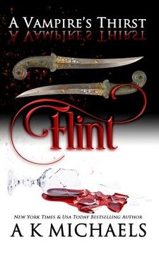 portada A Vampire's Thirst: Flint (in English)