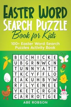 portada Easter Word Search Puzzle Book for Kids: 100+ Easter Word Search Puzzles Activity Book (The Ultimate Word Search Puzzle Book Series) (en Inglés)