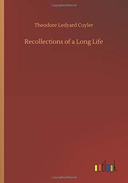 portada Recollections of a Long Life (en Inglés)