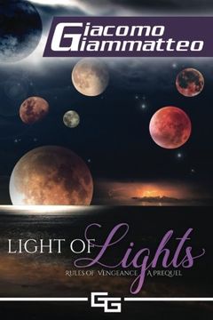 portada Light of Lights: Rules of Vengeance, the Beginning: Volume 1