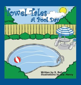 portada Towel Tales: A Pool Day (en Inglés)