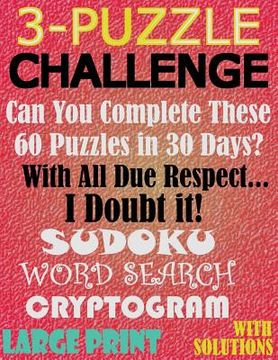 portada 3-Puzzle Challenge: Can You Complete These 60 Puzzles in 30 Days? (en Inglés)