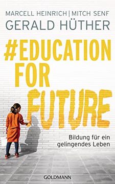 portada Education for Future: Bildung für ein Gelingendes Leben (en Alemán)