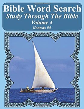 portada Bible Word Search Study Through the Bible: Volume 4 Genesis #4 (Bible Word Search Puzzles for Adults Jumbo Large Print Sailboat Series) (in English)