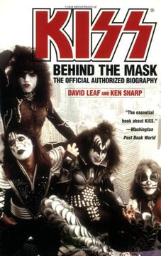 portada kiss,behind the mask - the official authorized biography