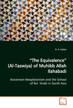 portada "The Equivalence" (Al-Taswiya) of Muhibb Allah Ilahabadi: Avicennan Neoplatonism and the School of ibn 'arabi in South Asia