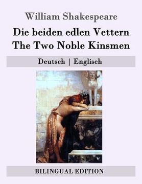 portada Die beiden edlen Vettern / The Two Noble Kinsmen: Deutsch - Englisch (en Alemán)