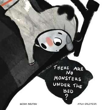 portada There Are No Monsters Under The Bed? (en Inglés)