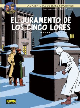 Blake y Mortimer 21. El Juramento de los Cinco Lores (in Spanish)