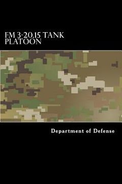 portada FM 3-20.15 Tank Platoon (in English)