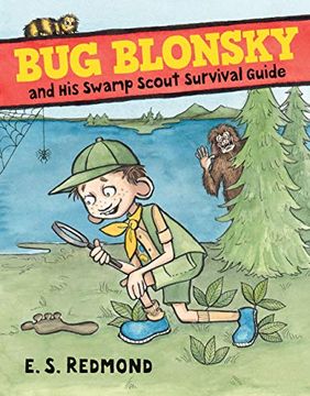 portada Bug Blonsky and his Swamp Scout Survival Guide (en Inglés)