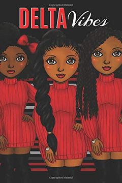 portada Delta Vibes: Small Lined Not; Delta Sigma Theta Gifts; Journal for Delta Sorors 