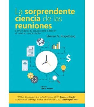 portada La Sorprendente Ciencia de las Reuniones (in Spanish)