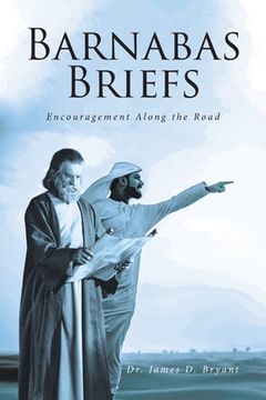 portada Barnabas Briefs: Encouragement Along the Road (en Inglés)