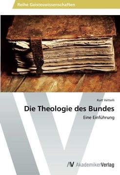 portada Die Theologie des Bundes (in German)