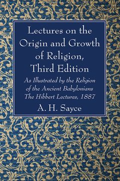 portada Lectures on the Origin and Growth of Religion, Third Edition (in English)