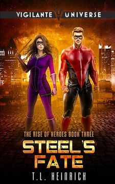 portada Steel's Fate: A Superhero Urban Fantasy (in English)
