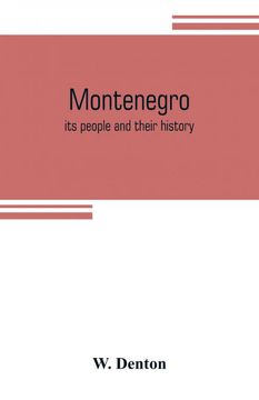 portada Montenegro its People and Their History (en Inglés)