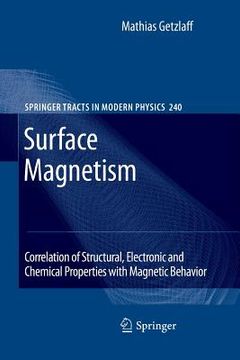 portada surface magnetism: correlation of structural, electronic and chemical properties with magnetic behavior (in English)