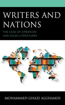 portada Writers and Nations: The Case of American and Saudi Literatures (in English)
