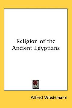 portada religion of the ancient egyptians (en Inglés)