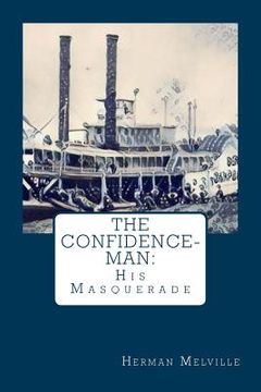 portada The Confidence-Man: : His Masquerade (en Inglés)