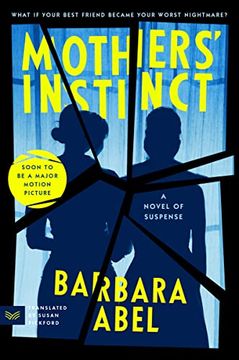 portada Mothers' Instinct: A Novel of Suspense (in English)