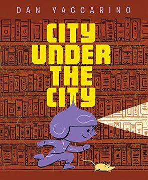 portada City Under the City (in English)