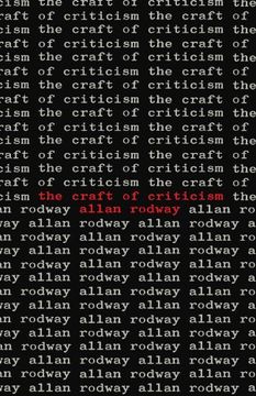 portada The Craft of Criticism (en Inglés)