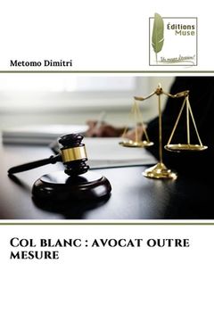 portada Col blanc: avocat outre mesure (in French)