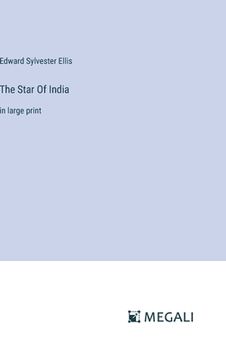 portada The Star Of India: in large print (en Inglés)