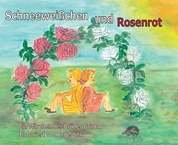 portada Schneeweißchen und Rosenrot (en Alemán)