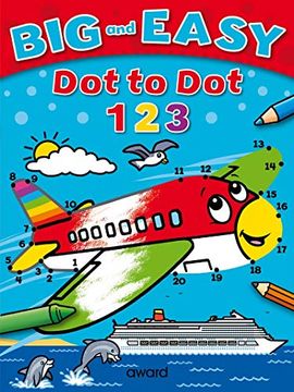 portada Big and Easy dot to Dot: 123 (Big and Easy Activity Books) (in English)