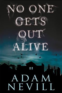 portada No One Gets Out Alive (in English)