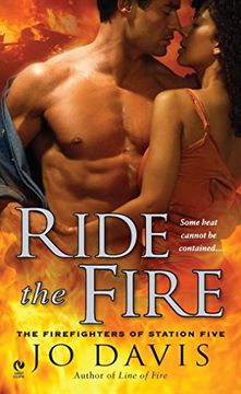 portada Ride the Fire: The Firefighters of Station Five (en Inglés)
