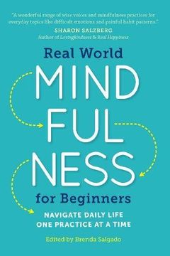 portada Real World Mindfulness for Beginners: Navigate Daily Life One Practice at a Time (en Inglés)