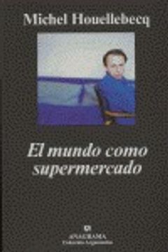 El mundo como supermercado