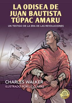 portada La Odisea de Juan Bautista Tupac Amaru (in Spanish)