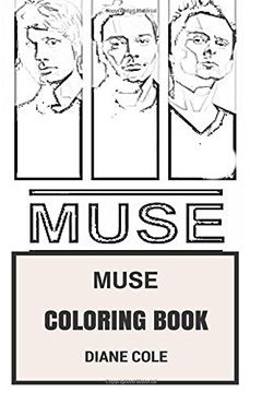 portada Muse Coloring Book: Alternative Rock and Hard Pop Electronica Matthew Bellamy and Chris Wolstenholme Inspired Adult Coloring Book (Muse Books)