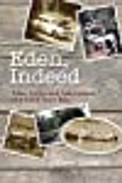 portada Eden, Indeed: Tales, Truths and Fabrications (en Inglés)