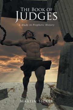 portada The Book of Judges: A Study in Prophetic History (in English)