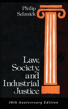 portada Law, Society, and Industrial Justice (en Inglés)