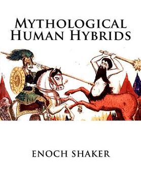 portada Mythological Human Hybrids (en Inglés)