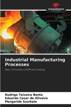 portada Industrial Manufacturing Processes (en Inglés)