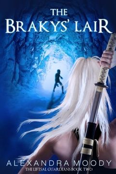 portada The Brakys' Lair (The Liftsal Guardians) (Volume 2)