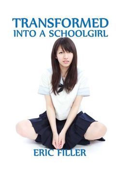 portada Transformed Into a Schoolgirl: Volume 2