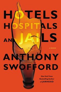 portada hotels, hospitals, and jails: a memoir (en Inglés)