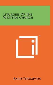 portada liturgies of the western church (en Inglés)